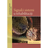 SIGNALS AND SYSTEMS IN REHABILITATION